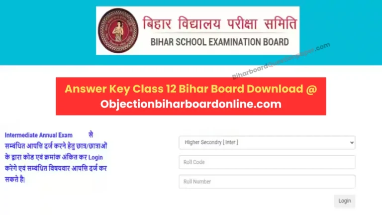 Objection Biharboardonline Com Answer Key Class 12